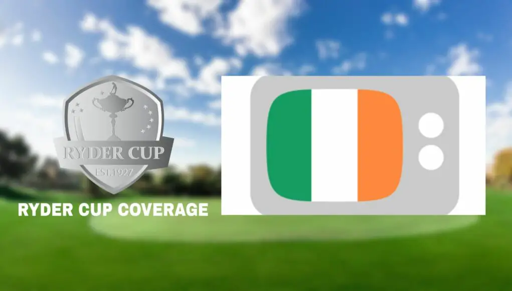 Ryder Cup Ireland TV Schedule and Channels