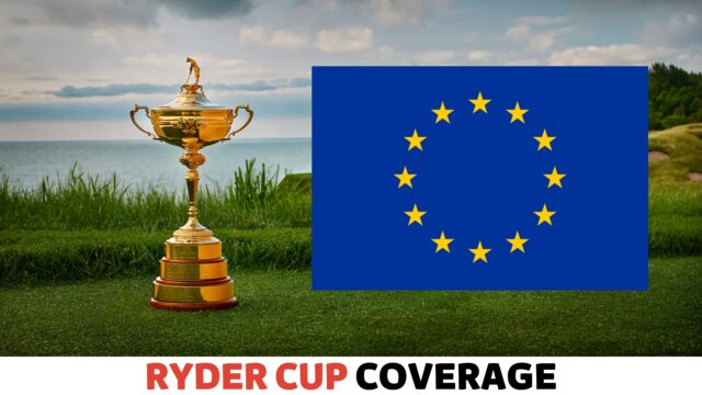 How to Watch Ryder Cup in Europe