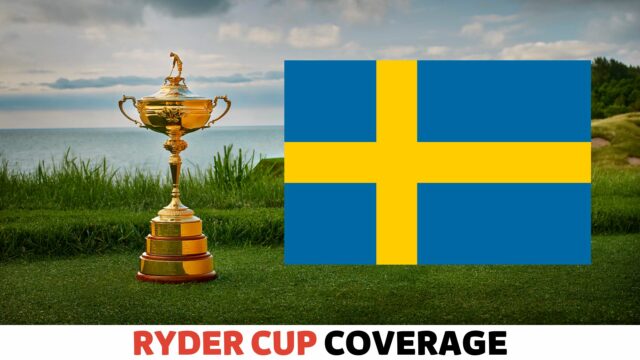 How to Watch Ryder Cup in Sweden