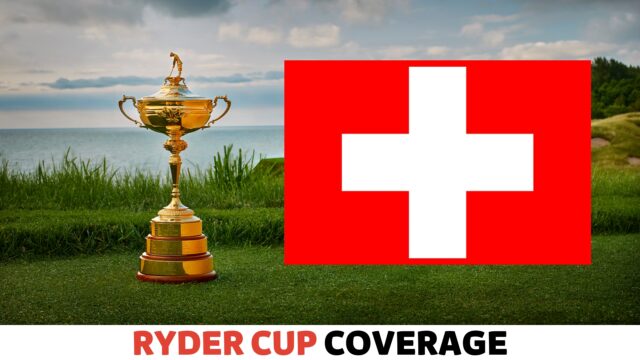 How to Watch Ryder Cup in Switzerland