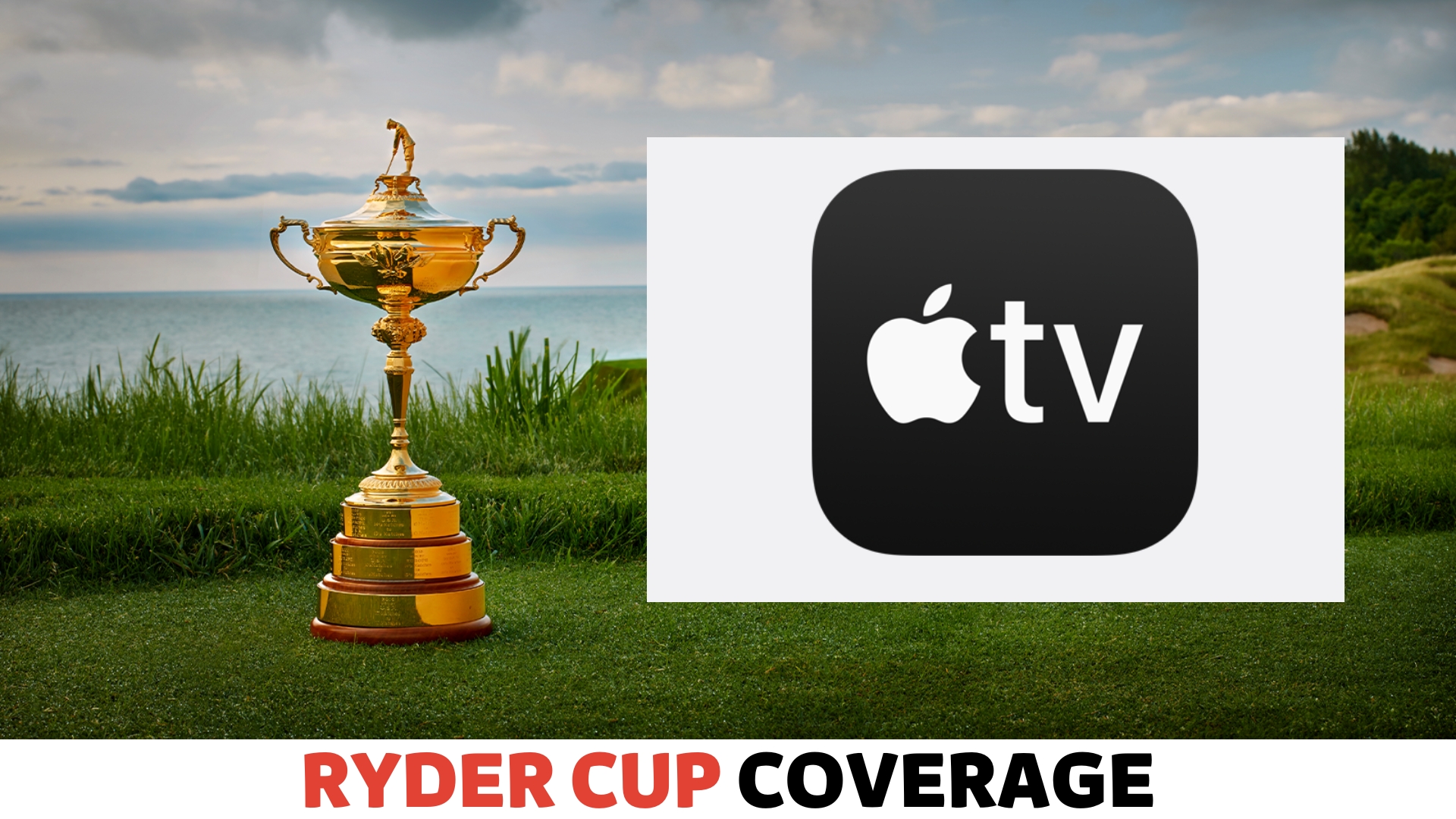 How to Watch Ryder Cup on Apple TV