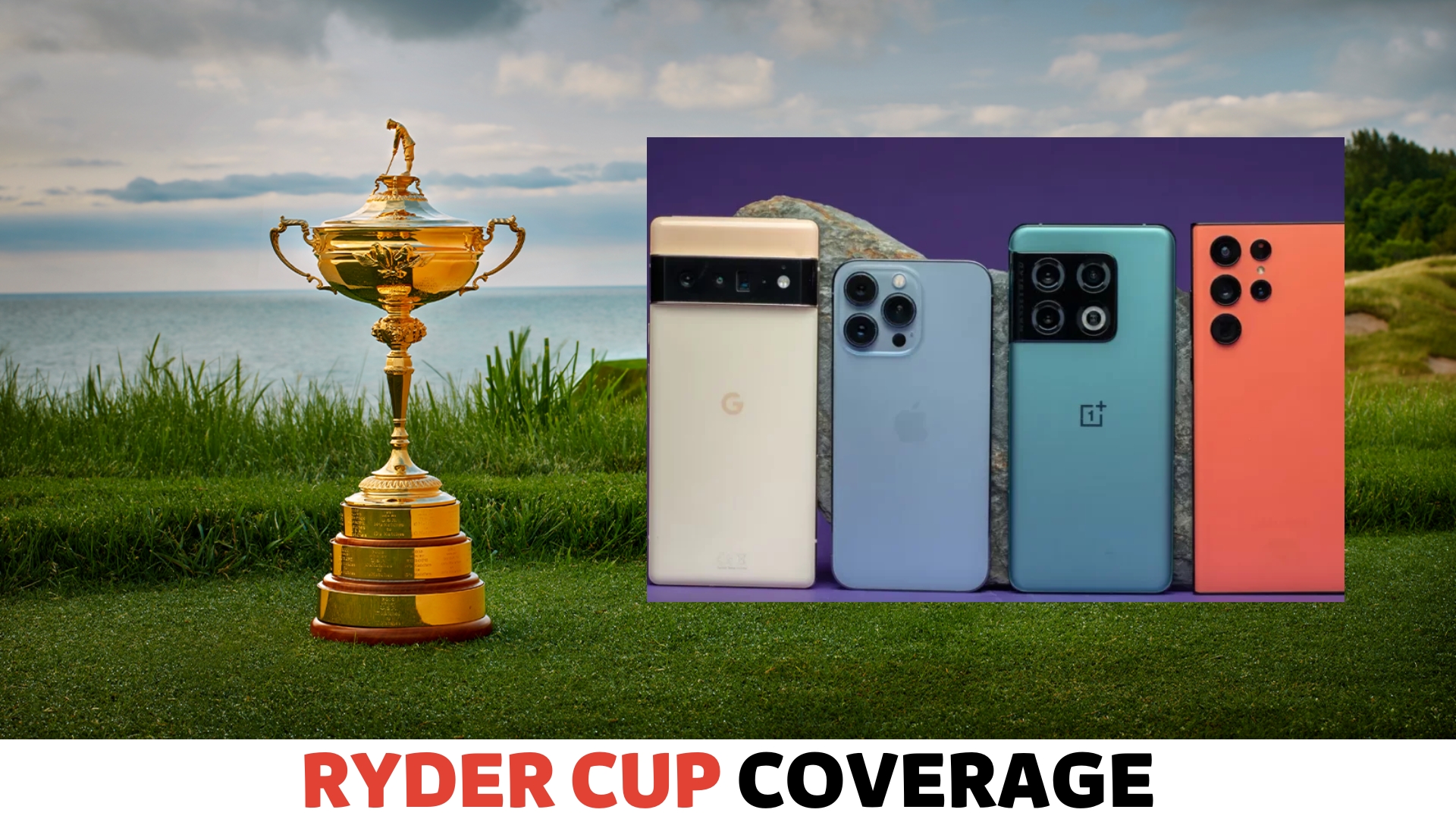 How to Watch Ryder Cup on Phone